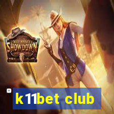 k11bet club